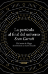 LA PART�CULA AL FINAL DEL UNIVERSO