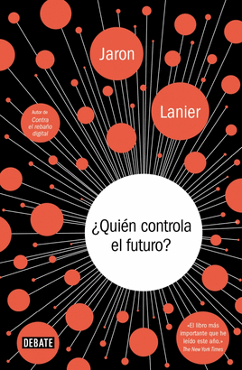 �QUI�N CONTROLA EL FUTURO?