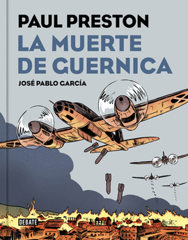 LA MUERTE DE GUERNICA (VERSI�N GR�FICA)