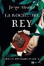 NOCHE DEL REY, LA