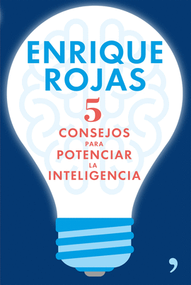 5 CONSEJOS PARA POTENCIAR LA INTELIGENCIA