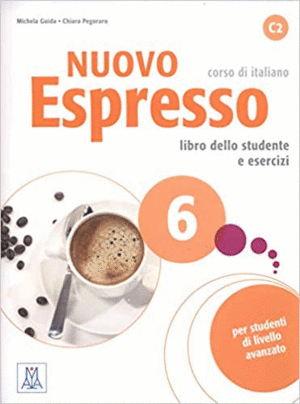 NUOVO ESPRESSO (+CON CD-AUDIO): LIBRO STUDENTE + CD AUDIO 6: