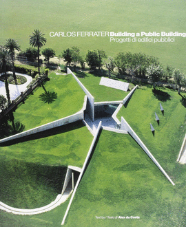 CARLOS FERRATER BUILDING A PUBLIC BUILDING