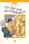 ** EIN SPRUNG INS UNBEKANNTE