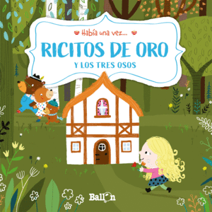 HAB�A UNA VEZ - RICITOS DE ORO