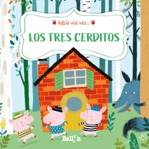 HAB�A UNA VEZ - LOS TRES CERDITOS