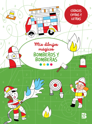 MIS DIBUJOS MAGICOS BOMBEROS Y BOMBERAS