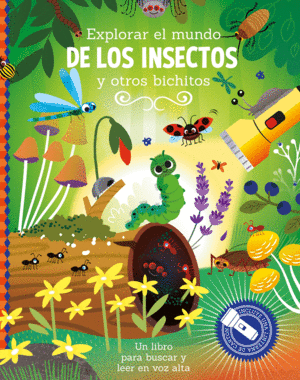 EXPLORAR EL MUNDO DE LOS INSECTOS Y OTROS BICHITOS