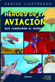 HEROES DE LA AVIACION