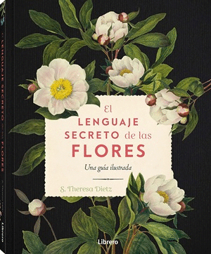 LENGUAJE SECRETO DE LAS FLORES, EL