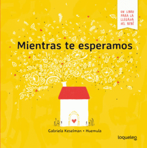 MIENTRAS TE ESPERAMOS