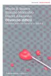 DIVORCIO DIFICIL