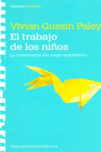 TRABAJO DE LOS NI�OS, EL
