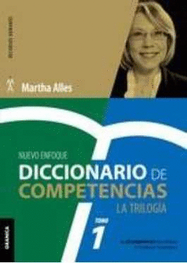 **** DICCIONARIO DE COMPETENCIAS: LA TRILOGA TOMO 1