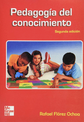 PEDAGOGIA DEL CONOCIMIENTO 2 EDICION