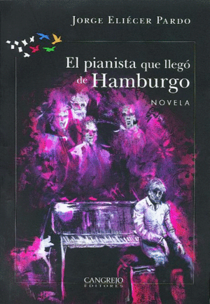 ***  PIANISTA QUE LLEGO DE HAMBURGO, EL