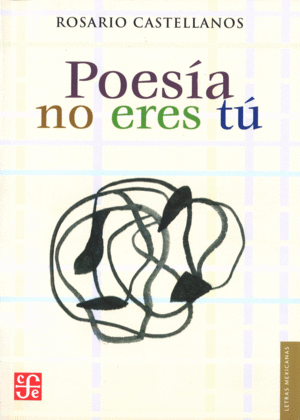 POESIA NO ERES TU - LETRAS MEXICANA