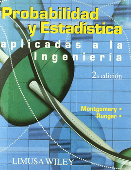 PROBABILIDAD Y ESTADISTICA: APLICADAS A LA INGENIERIA