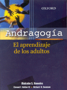 ANDRAGOGIA-EL APRENDIZAJE DE LOS ADULTOS