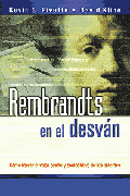 REMBRANDTS EN EL DESVAN
