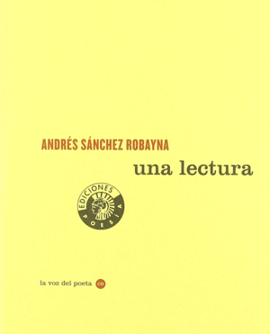 UNA LECTURA  VOZ DEL POETA + CD