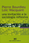 UNA INVITACION A LA SOCIOLOGIA REFLEXIVA