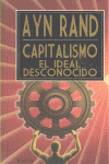 CAPITALISMO EL IDEAL DESCONOCIDO - OBRA COMPLETA