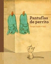 PANTUFLAS DE PERRITO - LECTOR INICIAL/BUEN LECTOR + EXPERTO