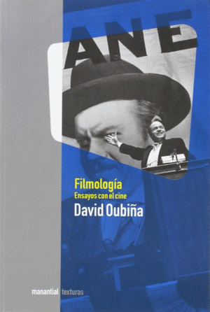 FILMOLOGIA.ENSAYOS CON EL CINE.