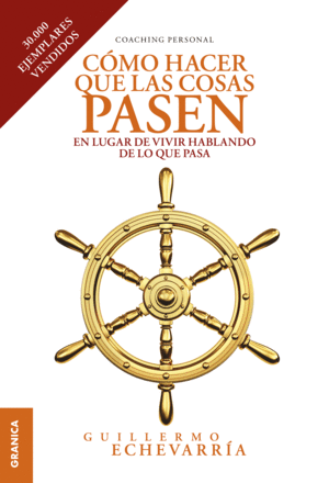 CMO HACER QUE LAS COSAS PASEN