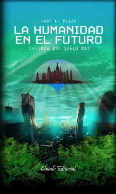 LA HUMANIDAD EN EL FUTURO