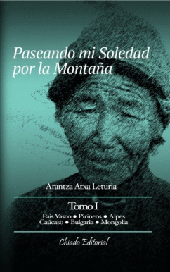 PASEANDO MI SOLEDAD POR LA MONTA�A
