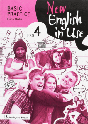 NEW ENGLISH UN USE 4 ESO BASIC PRACTICE 2017