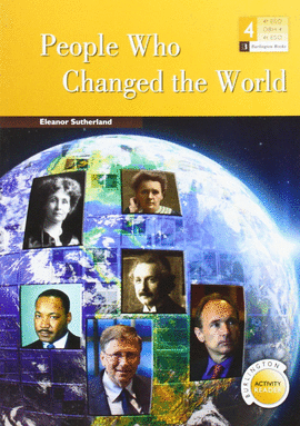 PEOPLE WHO CHANGED THE WORLD 4�ESO BAR