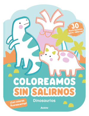 COLOREAMOS SIN SALIRNOS DINOSAURIOS