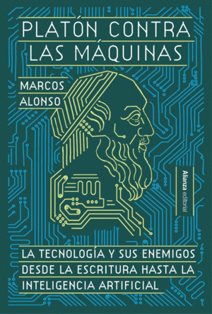 PLAT�N CONTRA LAS M�QUINAS