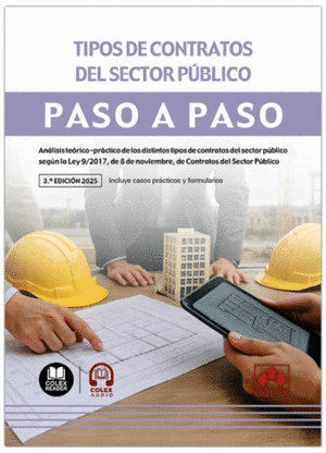 TIPOS DE CONTRATOS DEL SECTOR P�BLICO. PASO A PASO