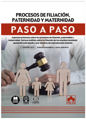 PROCESOS DE FILIACI�N, PATERNIDAD Y MATERNIDAD. PASO A PASO