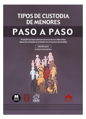 TIPOS DE CUSTODIA DE MENORES. PASO A PASO