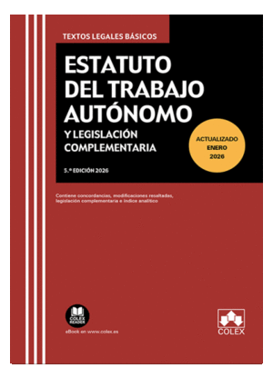 ESTATUTO DEL TRABAJO AUT�NOMO Y LEGISLACI�N COMPLEMENTARIA