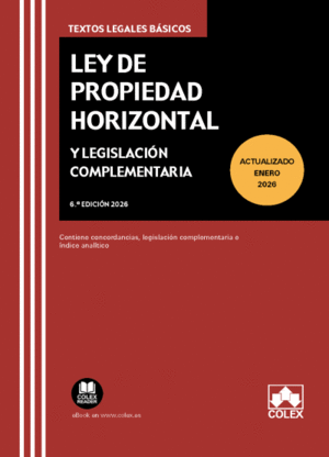LEY DE PROPIEDAD HORIZONTAL Y LEGISLACI�N COMPLEMENTARIA