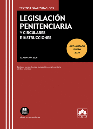 LEGISLACI�N PENITENCIARIA Y CIRCULARES E INSTRUCCIONES