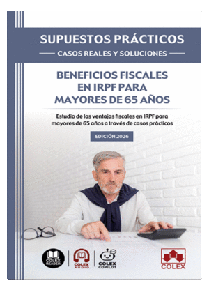 BENEFICIOS FISCALES EN IRPF PARA MAYORES DE 65 A�OS.