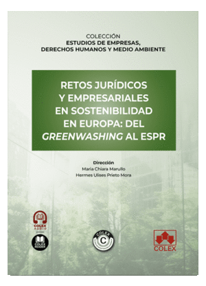 RETOS JUR�DICOS Y EMPRESARIALES EN SOSTENIBILIDAD EN EUROPA: DEL GREENWASHING AL