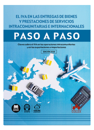 IVA EN LAS ENTREGAS DE BIENES Y PRESTACIONES DE SERVICIOS INTRACOMUNITARIAS E IN