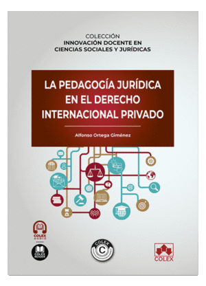 LA PEDAGOG�A JUR�DICA EN EL DERECHO INTERNACIONAL PRIVADO