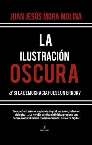 LA ILUSTRACI�N OSCURA