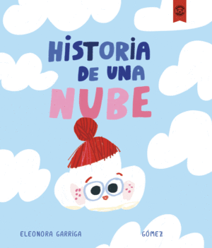 HISTORIA DE UNA NUBE