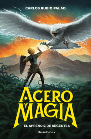 ACERO Y MAGIA 1 - EL APRENDIZ DE ARG�NTEA