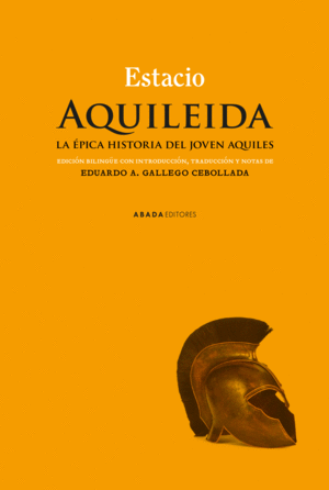 AQUILEIDA. LA PICA HISTORIA DEL JOVEN AQUILES